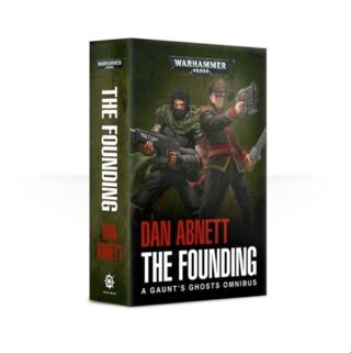 Warhammer 40K: GAUNT'S GHOSTS: THE FOUNDING (PB)