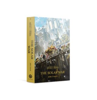 Warhammer 40K: HORUS HERESY:S.O.T: THE SOLAR WAR (PB)