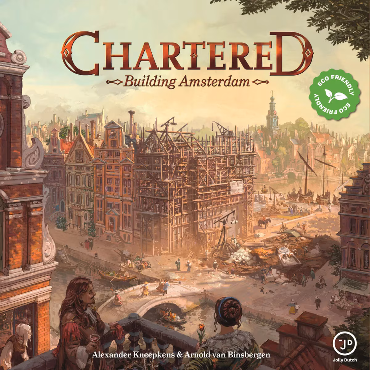 Chartered: Building Amsterdam